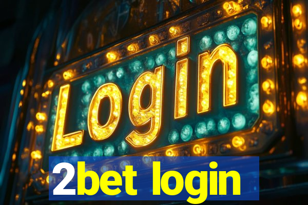 2bet login