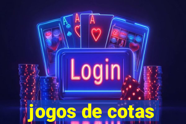 jogos de cotas