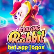 bet.app jogos