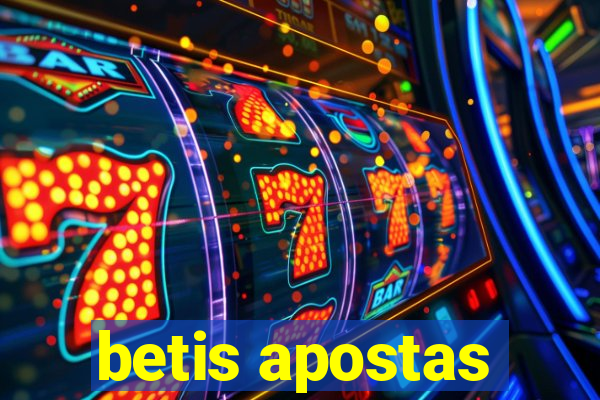 betis apostas