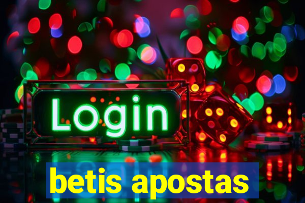 betis apostas