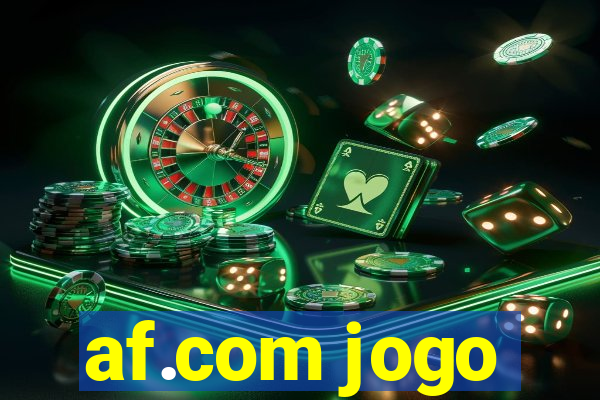 af.com jogo