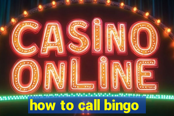 how to call bingo