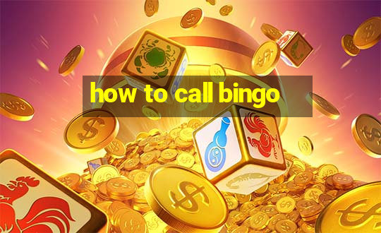 how to call bingo