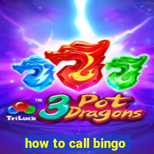 how to call bingo