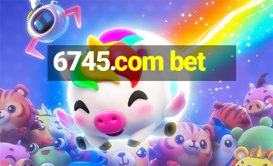 6745.com bet