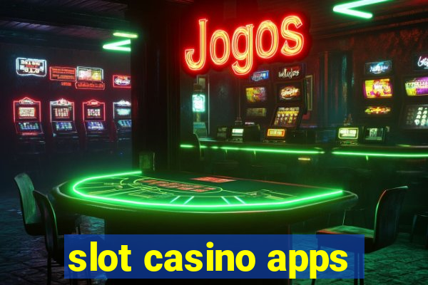 slot casino apps