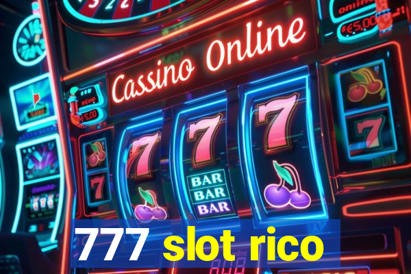 777 slot rico