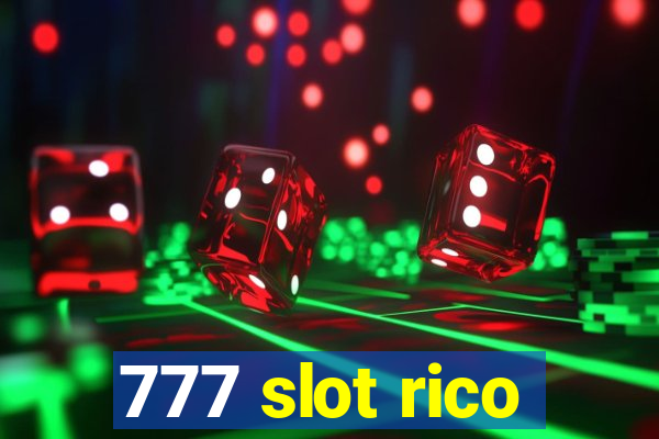 777 slot rico