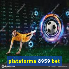 plataforma 8959 bet