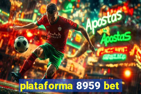 plataforma 8959 bet