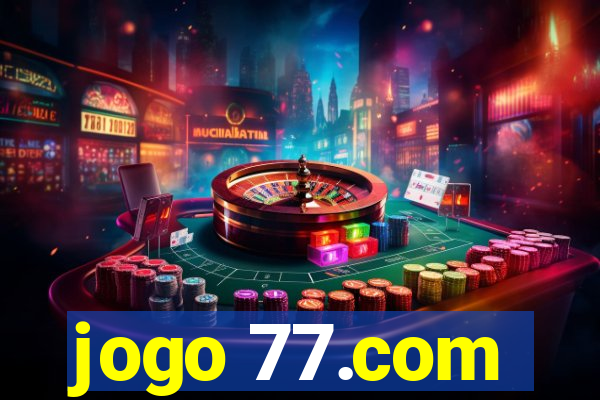 jogo 77.com