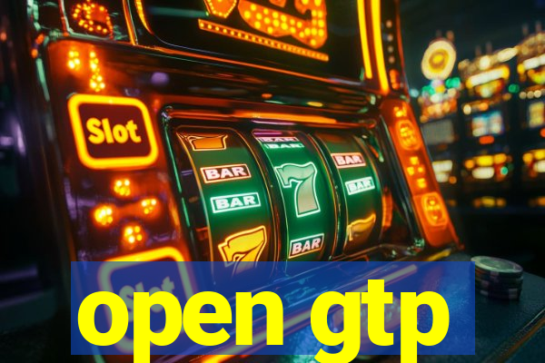 open gtp