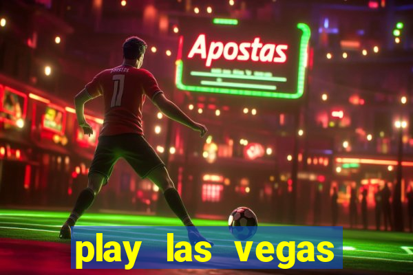 play las vegas slots free