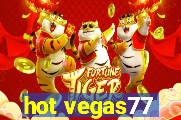 hot vegas77