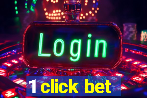 1 click bet