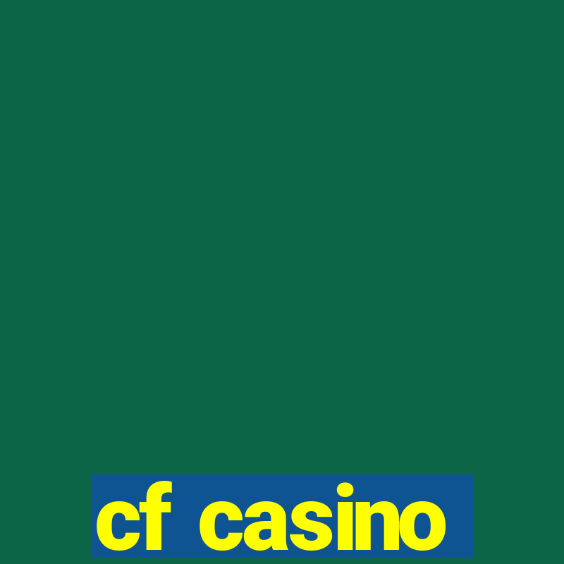 cf casino