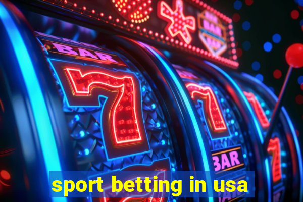 sport betting in usa