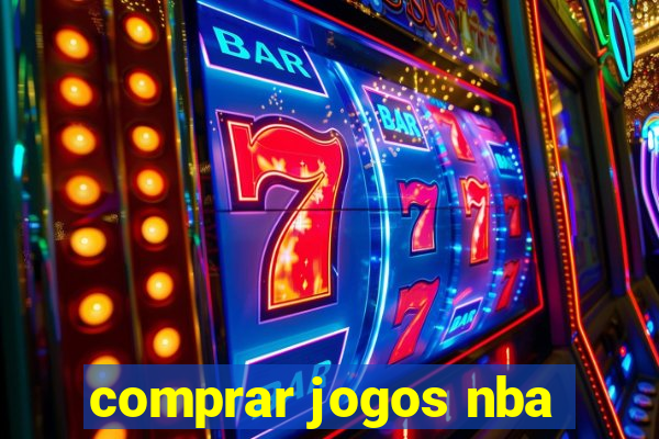 comprar jogos nba