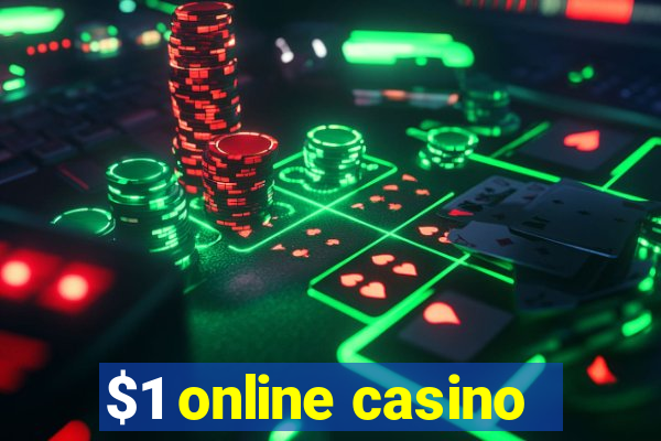 $1 online casino