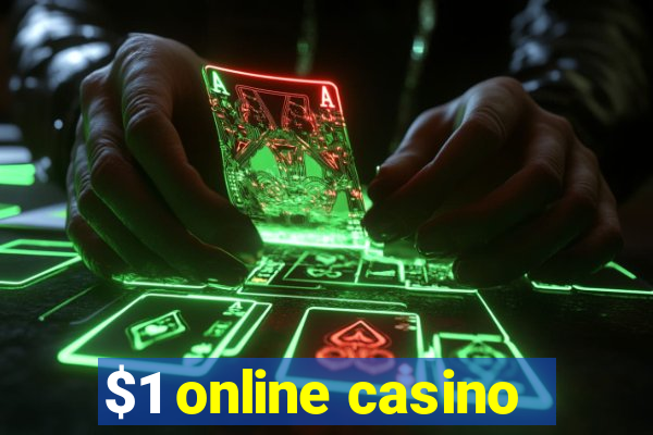 $1 online casino