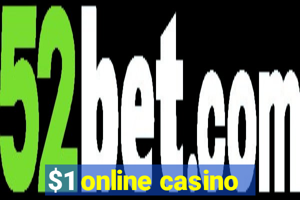 $1 online casino