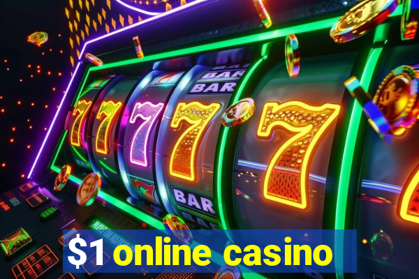 $1 online casino