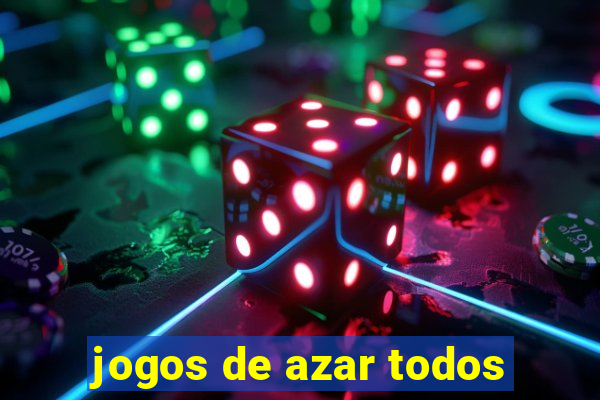 jogos de azar todos