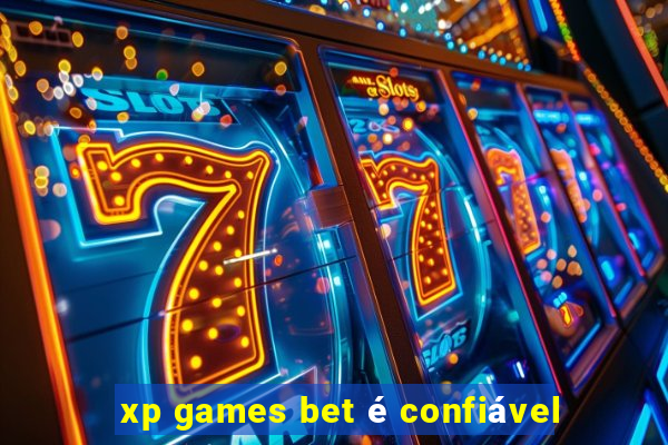 xp games bet é confiável