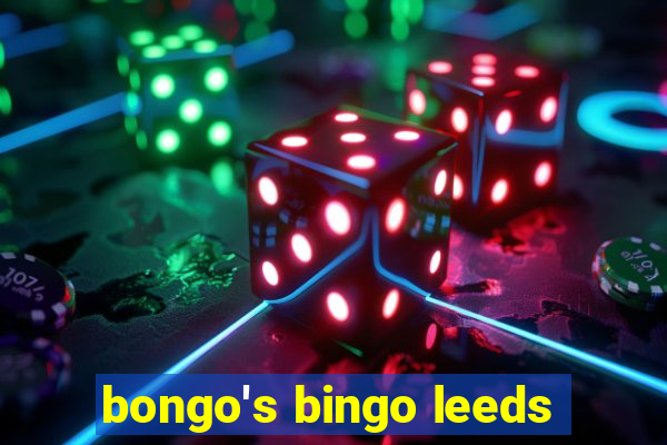 bongo's bingo leeds