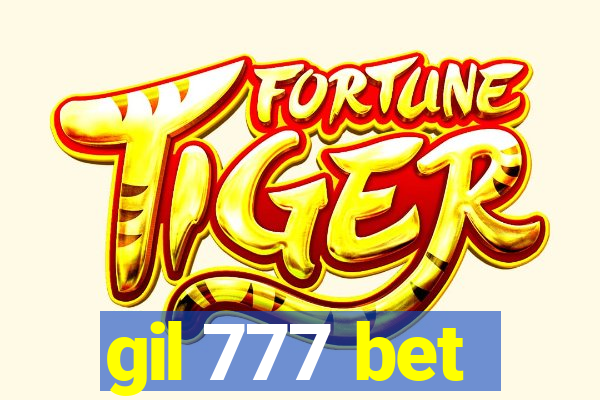 gil 777 bet