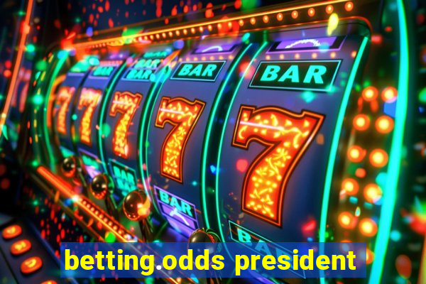 betting.odds president