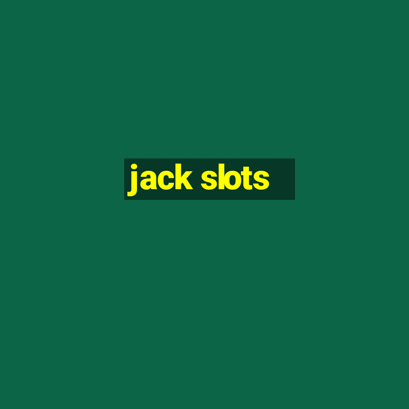 jack slots