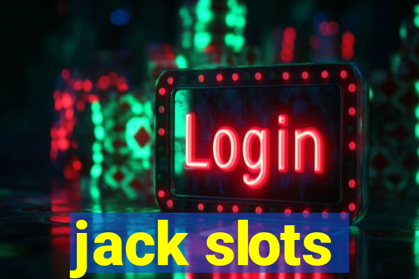 jack slots