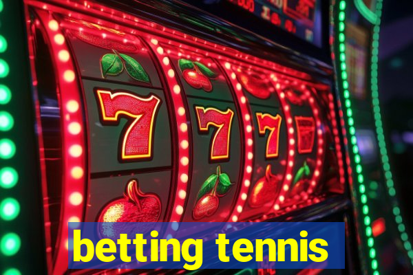 betting tennis