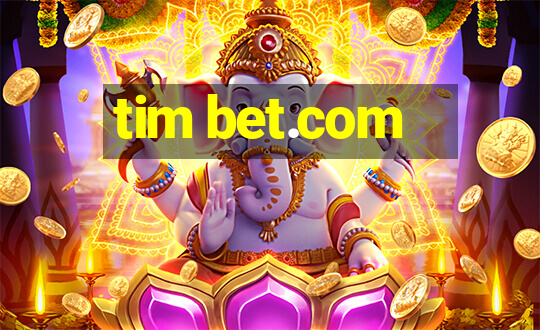 tim bet.com