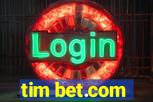 tim bet.com