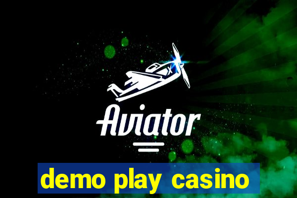 demo play casino