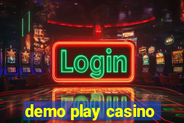 demo play casino