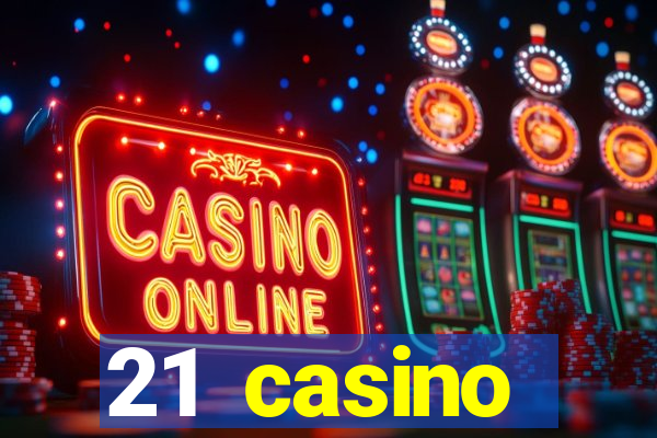 21 casino withdrawal limit