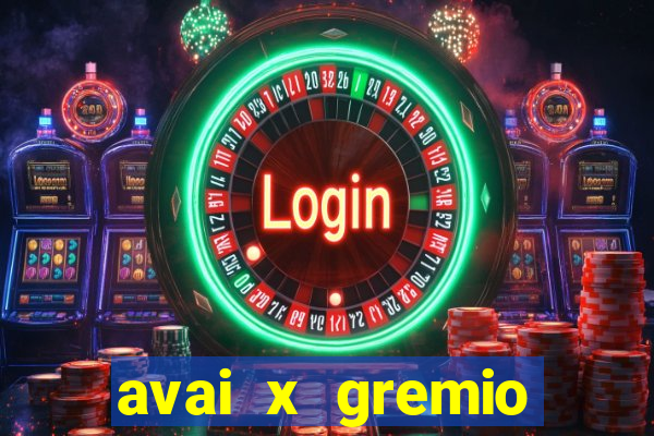 avai x gremio novorizontino palpite