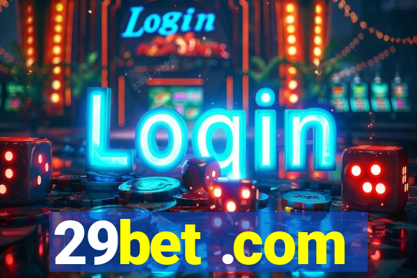 29bet .com