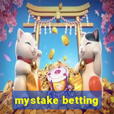 mystake betting