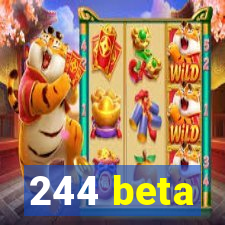 244 beta