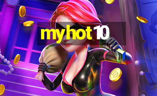 myhot10