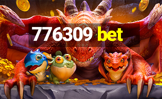 776309 bet