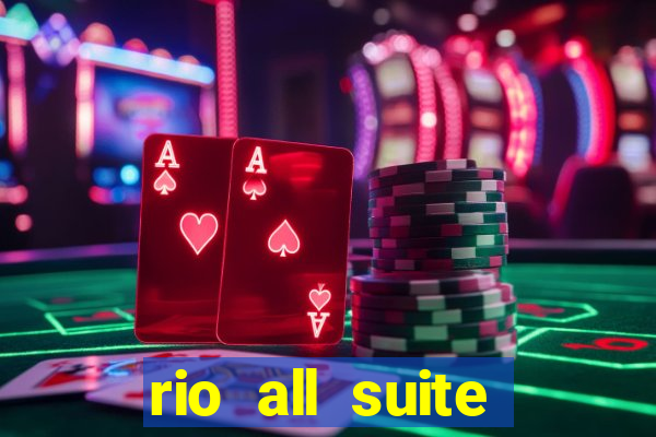 rio all suite hotel and casino