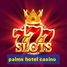 palms hotel casino