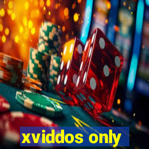 xviddos only