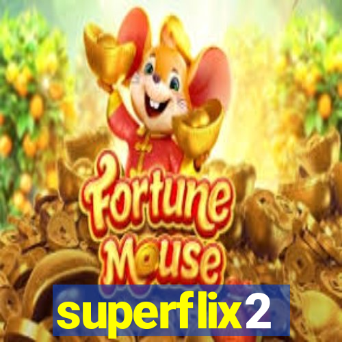 superflix2